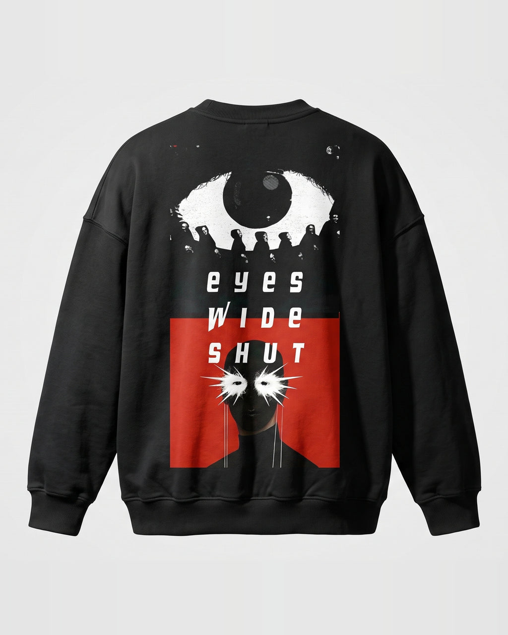 Black Over Sized Sweatshirt with Eyes Wide Shut Back Print