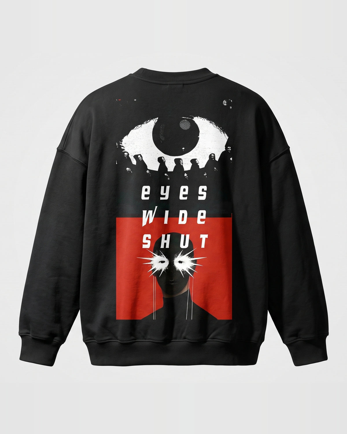 Black Over Sized Sweatshirt with Eyes Wide Shut Back Print